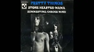 The Pretty Things, Stone hearted mama, Single 1971