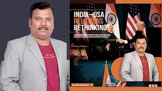 Rethinking India&ndash;USA Relations Beyond Donald Trump&rsquo;s Tariffs: RajaRao Pagidipalli