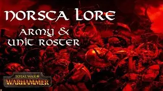 Total War: Warhammer Norsca lore Армия и состав подразделений