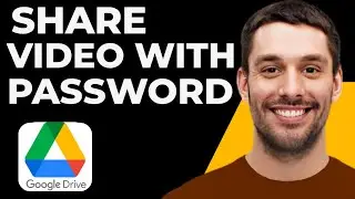 How To Share Google Drive Videos With Password