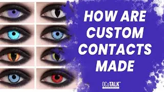 How are Custom Contacts Made - Dr. Castillo explains