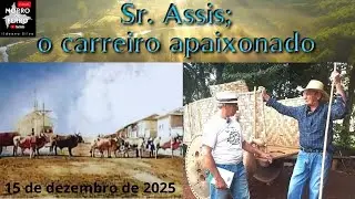 ASSIS - O CARREIRO APAIXONADO