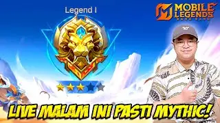 🔴 LIVE LEGEND 1 MALAM INI MYTHIC❗LETS GO❗MABAR VIP + USER ALL ROLE❗ LIVE STREAM MOBILE LEGENDS
