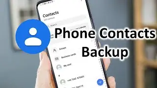 How to Backup and Restore Phone Contacts | Hindi 2022