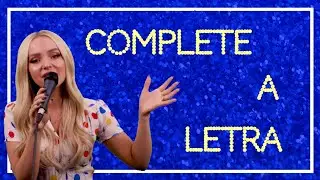 DESAFIO DO COMPLETE A LETRA (VERS&Atilde;O DCOM) | Disney Mania