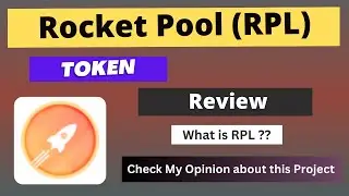 What is Rocket Pool (RPL) Coin | Review About RPL Token