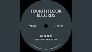 Get Into The Mode (House Mode)