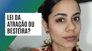 Lei Da Atração Ou Fuga Da Realidade?