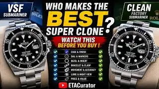Who Makes The Best Super Clones? VSF vs Clean Factory (Watch Before You Buy!)