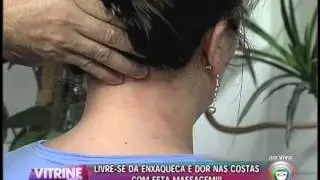 Faça massagem para aliviar enxaqueca e dores nas costas  (09/01)