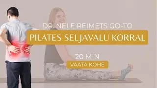 Kiire Pilates seljavalu korral 20min