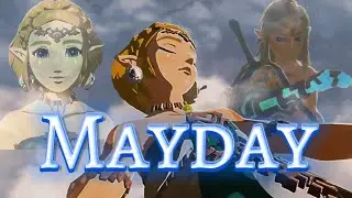 Mayday | The Legend of Zelda ToTK BoTW and AoC edit |