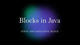 Blocks in Java instance block (non-static ) and static block which can invoke first