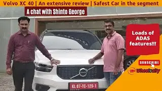 Volvo XC 40 Malayalam Review | Best Premium Compact SUV | ft.@shintodevandibyshintogeorg2562