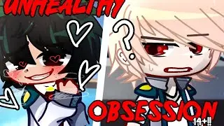 (14+) UNHEALTHY OBSESSION  | BkDk/DkBk GCMM | ORIGINAL PLOT |