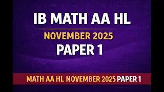 IB Math AA HL-November 2025 Paper 1 Question 8