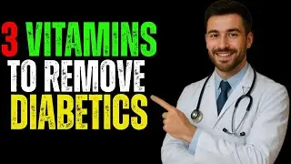 Top 3 Vitamins to Improve Circulation and Intimacy in Diabetics (Lower Blood Sugar)