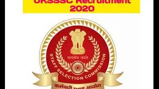 UKSSSC Recruitment Notification - 2020