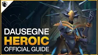 Dausegne Heroic Guide - Sepulcher of the First Ones Raid - Shadowlands Patch 9.2