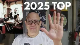 ILLIT Update and my 2025 Kpop Top 5s *To be fair, ILLIT not included* (Links in the description)
