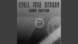 Call Me Down (Kobb Remix)