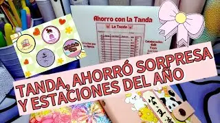✨ TANDA, AHORRÓ SORPRESA Y ESTACIONES DEL AÑO 💰 vídeo 1️⃣ colaboración ✨