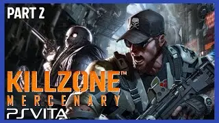 PS Vita Gameplay - Killzone Mercenary - Mission 2: Code of Engagement