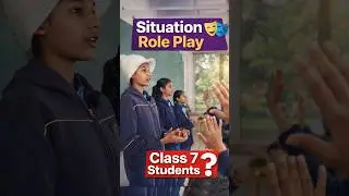 situation role play #english #englishshorts #trending #education #reels #school #kidslearning #funy