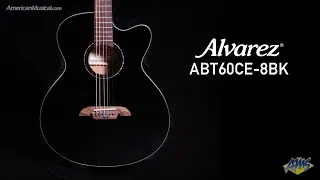 Alvarez ABT60CE 8BK - Balanced, lively projection and great response - AmericanMusical.com