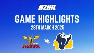 Game Highlights: Botany Swarm vs. SkyCity Stampede - NZIHL 28th of March 2025