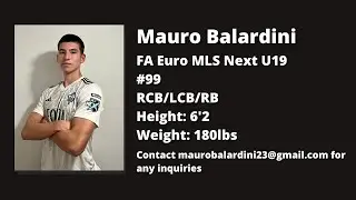 Mauro Balardini Highlights 2025 - FA Euro MLS Next U19
