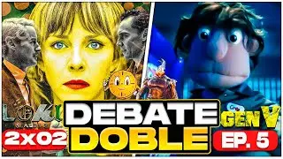 ¿Mobius joven? ¿Qué tiene Sylvie? ¿Por qué lo hace Cate? 🤯 DEBATE DOBLE LOKI EP. 2X02 y GEN V EP. 5