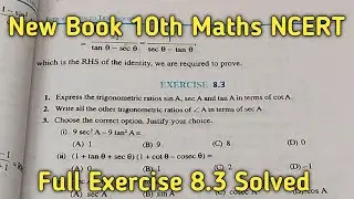 Class 10 Maths | Chapter 8 | Exercise 8.3 | Introduction to Trigonometry | NCERT New Book