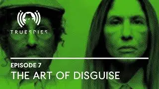 True Spies: The Art Of Disguise