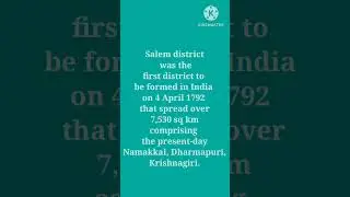 Salem first district to be formed in India on 4 April 1792 #salem #tamilnadu #india #gk