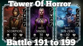 Tower Of Horror 191, 192, 193, 194, 195, 196, 197, 198, 199 | MK Mobile Tower Of Horror 2024