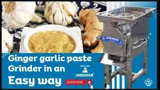 Ginger garlic paste grinder in an Easy way/Andavar/+91 7373785811#gingergarlicpaste