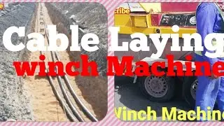 Cable Laying process 2(winch Machine)