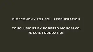 BIOECONOMY FOR SOIL REGENERATION - Conclusions