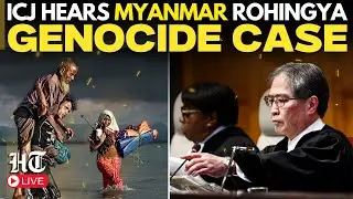 LIVE: International Court Of Justice Hears Myanmar Rohingya Genocide Case | Hague, Netherlands | UN