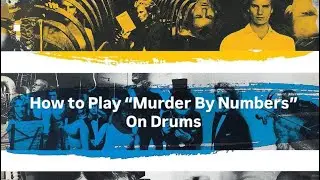The Police - Murder By Numbers - Stewart Copeland - Main Beat Breakdown