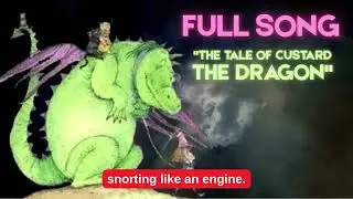 The Tale of Custard the Dragon by Ogden Nash - Download - FULL SONG Class 10 - English Poem