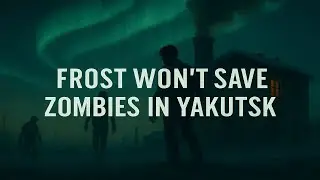 Zombie Apocalypse in Yakutsk: A decoy baby CAGE and 11 dead people. A collection of Stories. 1 part