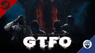 GTFO Gameplay PC 2021 - Steam Coop Game - Funny Moments