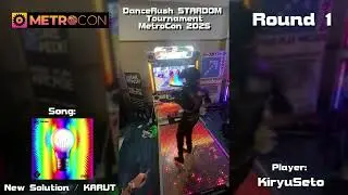 DanceRush STARDOM Tournament @ MetroCon 2025 / Round 1: KiryuSeto