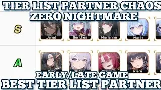 Tier List Partner Zero Nightmare 2025 ! Tips Terbaru Chaos Zero Nightmare