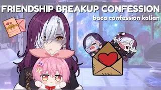 【CONFESSION READING PT. 2】Cerita Pertemanan Kalian #freetalk