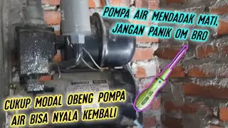 pompa air shimizu mendadak mati || cara mengatasi pompa air mati tiba-tiba