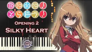 Toradora とらドラ Opening 2 - Silky Heart - Synthesia Piano Cover / Tutorial