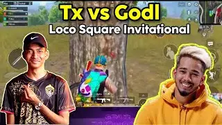 Tx Vs Godlike | Loco Square Invitational | Team x Spark Highlights Today